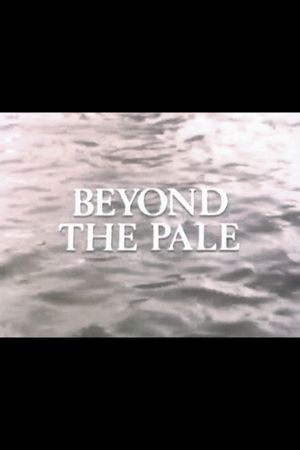 Beyond the Pale's poster