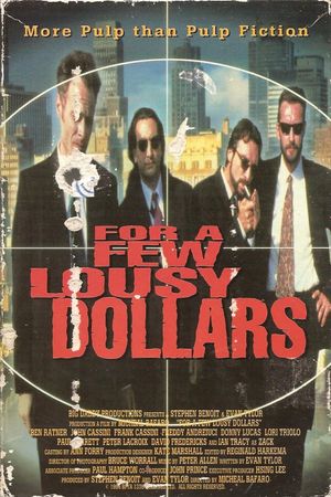 For a Few Lousy Dollars's poster