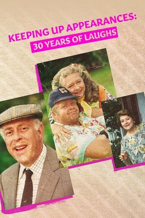 Keeping Up Appearances: 30 Years of Laughs's poster