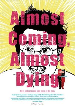 Almost Coming, Almost Dying's poster