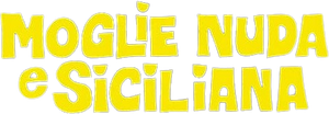 Moglie nuda e siciliana's poster
