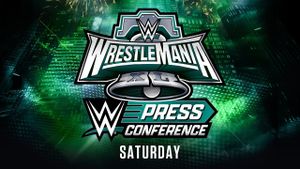 WrestleMania XL Saturday Post-Show Press Conference's poster