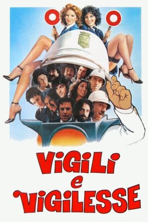 Vigili e vigilesse's poster