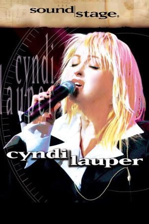 Cyndi Lauper - Live From Soundstage's poster