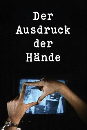 The Expression of Hands's poster