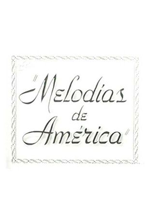 Melodies of America's poster
