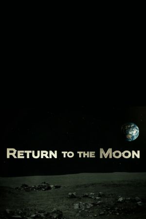 Return to the Moon: Seconds to Arrival's poster