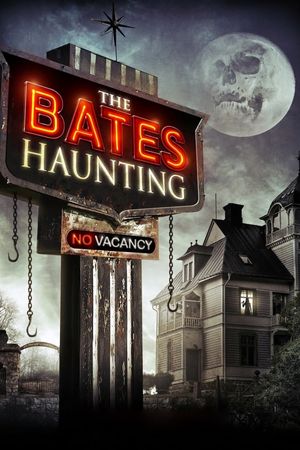 The Bates Haunting's poster