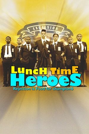 Lunch Time Heroes's poster