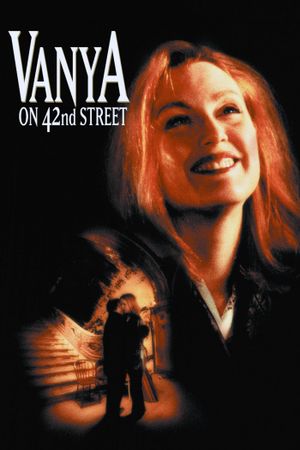 Vanya on 42nd Street's poster image