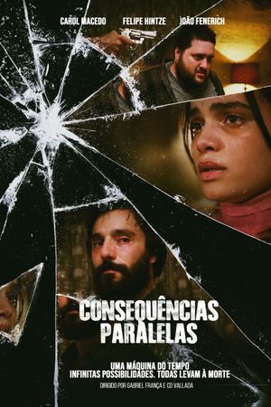 Consequências Paralelas's poster