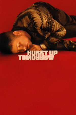 Hurry Up Tomorrow's poster