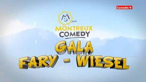 Montreux Comedy Festival 2017 - Gala Fary-Wiesel's poster