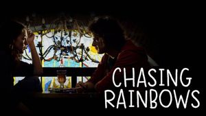 Chasing Rainbows's poster