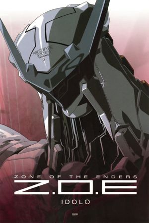 Zone of the Enders: Idolo's poster
