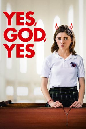 Yes, God, Yes's poster