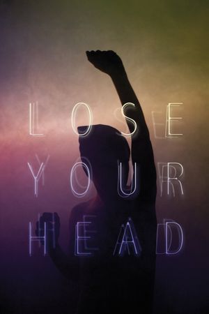 Lose Your Head's poster