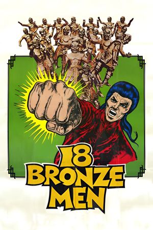 The 18 Bronzemen's poster