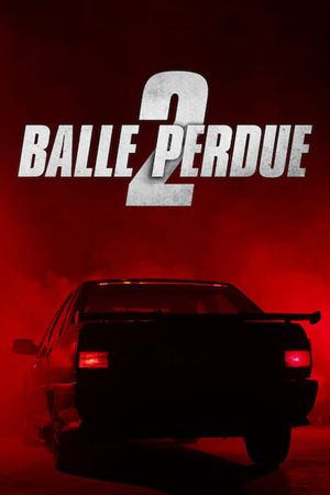 Lost Bullet 2: Back for More's poster