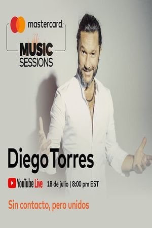 Diego Torres - Live Mastercard Music Sessions's poster