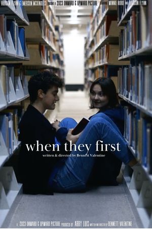 When They First's poster