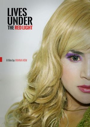 Lives Under The Red Light's poster image