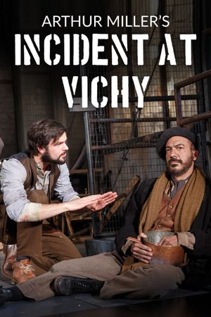 Incident at Vichy's poster