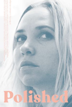 Polished's poster