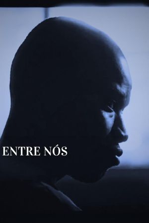 Entre Nós's poster
