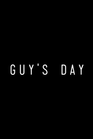 Guy's Day's poster