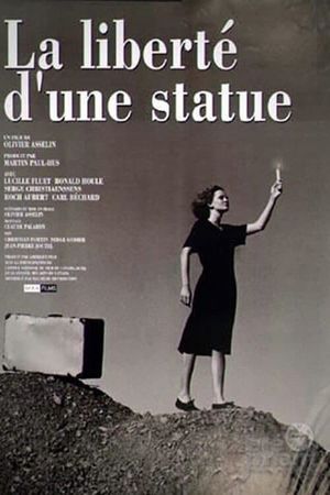 La liberté d'une statue's poster