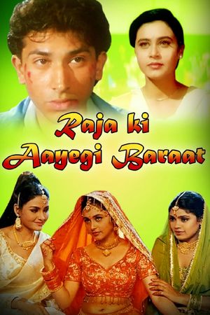Raja Ki Ayegi Baraat's poster