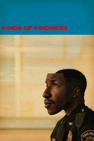 Kinds of Kindness's poster
