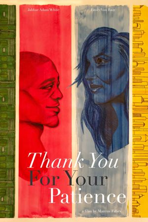 Thank You for Your Patience's poster
