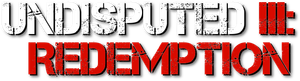 Undisputed III: Redemption's poster