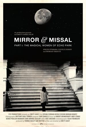 Mirror & Missal: Part 1 - The Magical Women of Echo Park's poster