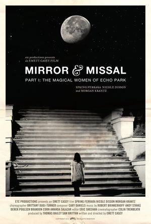 Mirror & Missal: Part 1 - The Magical Women of Echo Park's poster image