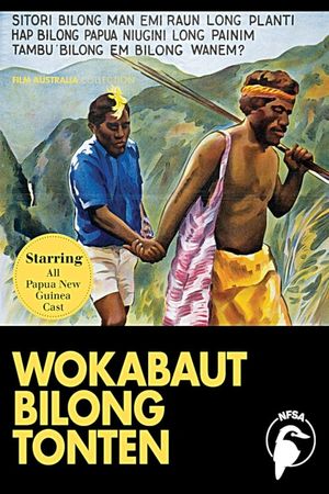 Wokabaut Bilong Tonten's poster