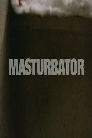 Masturbator's poster
