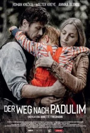 Der Weg nach Padulim's poster