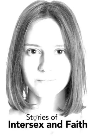 Stories of Intersex and Faith's poster