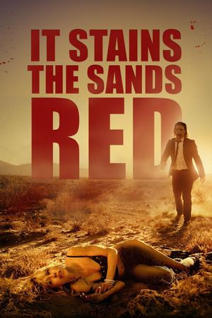 It Stains the Sands Red's poster