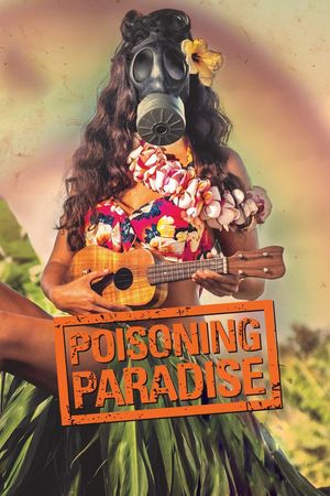 Poisoning Paradise's poster