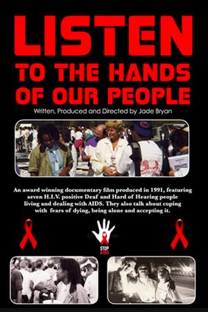 Listen to the Hands of Our People's poster