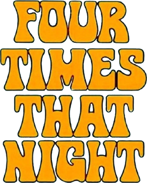 Four Times That Night's poster