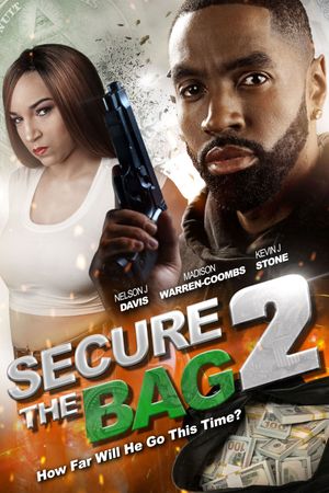 Secure the Bag 2's poster