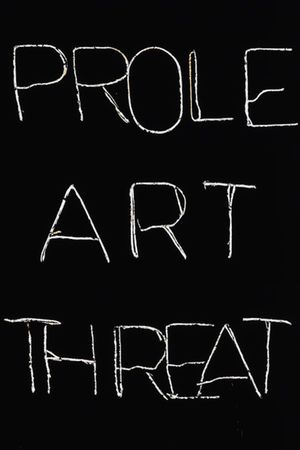 Prole Art Threat's poster