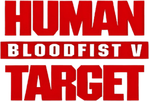 Bloodfist V: Human Target's poster