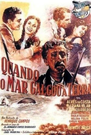 Quando o Mar Galgou a Terra's poster image