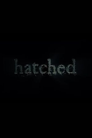 Hatched's poster